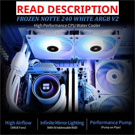 Thermalright Frozen Notte 240 White V2 CPU Liquid Cooler | ARGB, dual PWM
